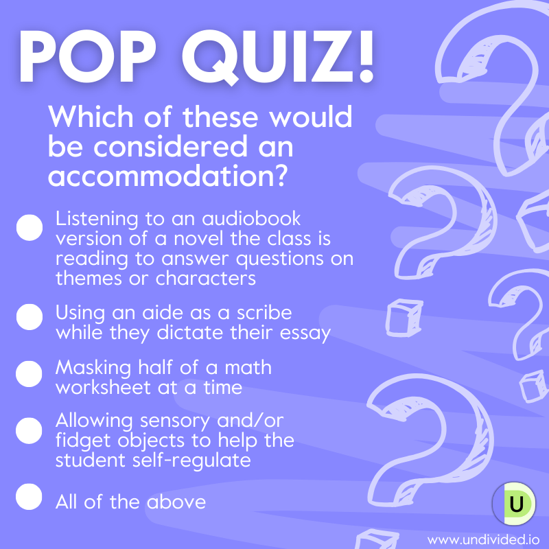 Pop quiz about IEP accommodations